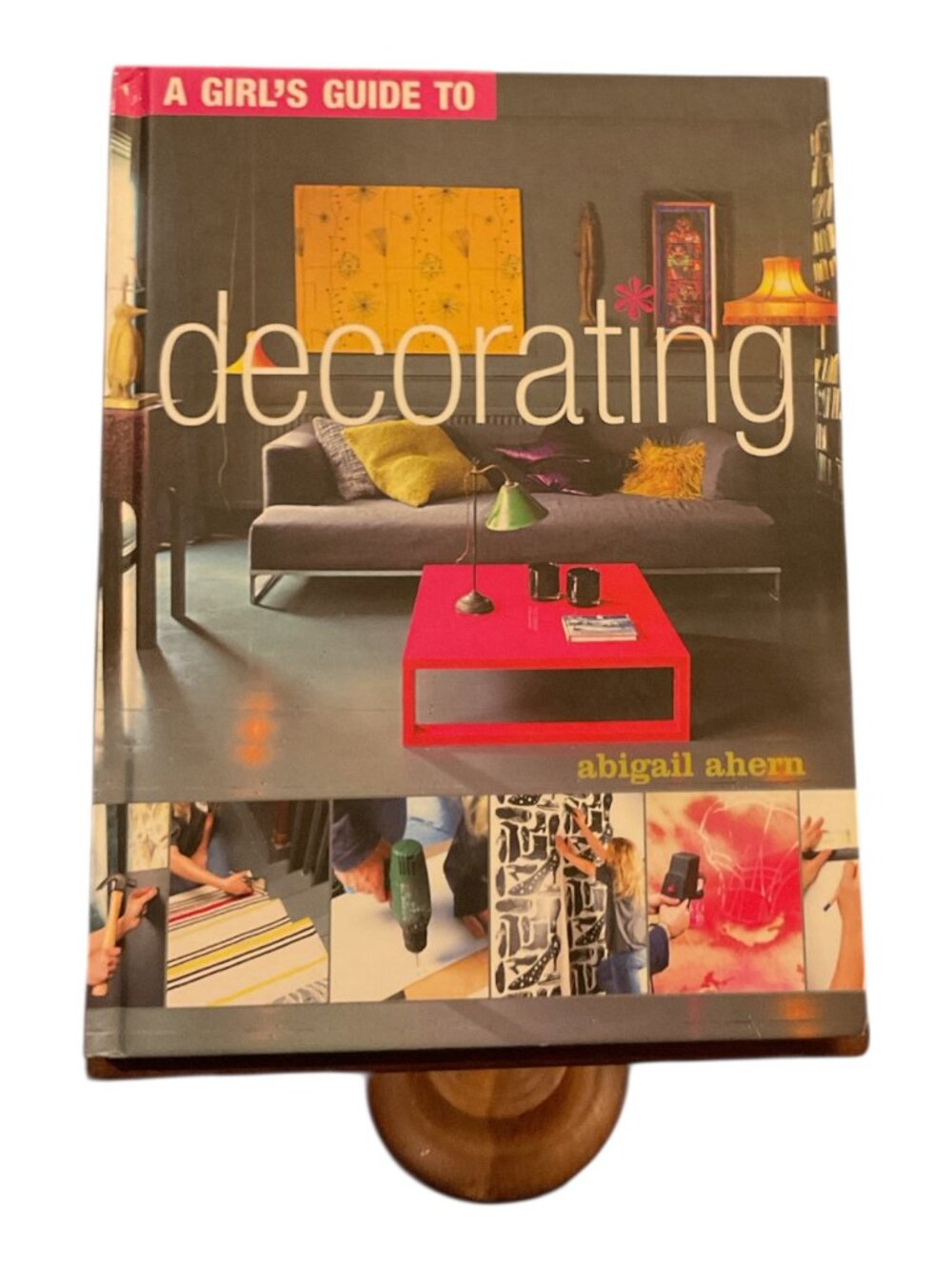 BOOK A Girl's Guide to Decorating Abigail Ahern Space Artwork Colour Carpet